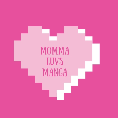 Interview Mangatube! w/&nbsp;MommaLuvsManga