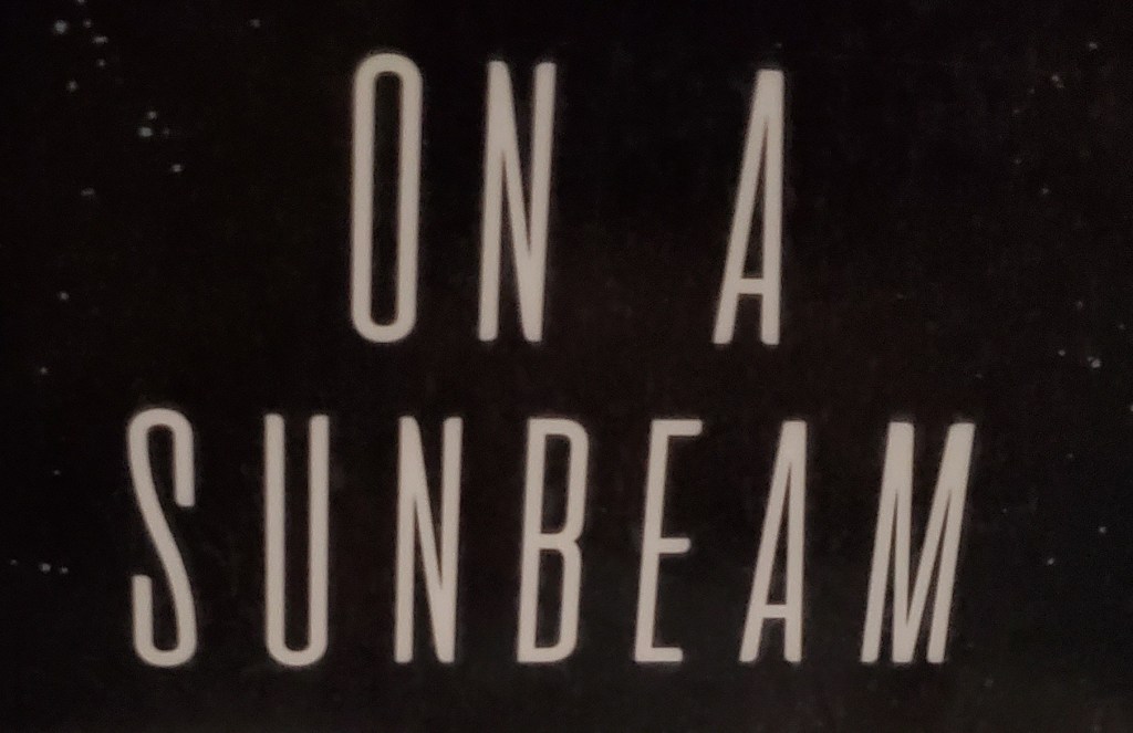 On A Sunbeam&nbsp;Review