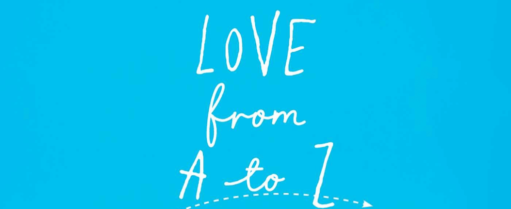 Love from A to Z: Book&nbsp;Review